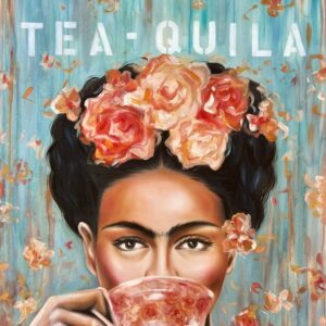 Variation #9317 of My Cup O’ Tea-quila / Exclusive, Signed and Kissed Limited Edition Print